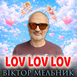 LOV LOV LOV