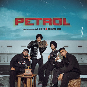 Petrol by Avi Sidhu, Grewal 3131