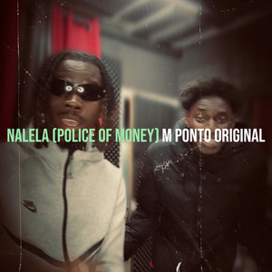 M PONTO ORIGINAL - Nalela (Police of Money)