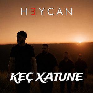 KEÇ XATUNE by Grup Heycan