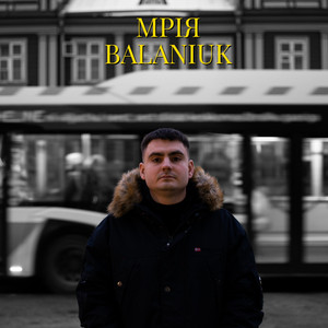 Balaniuk — Мрія
