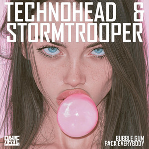 Bubblegum by Technohead, Stormtrooper, Rave Muzik