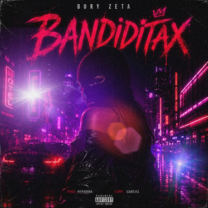 BANDIDITAX by BURY, ZETA