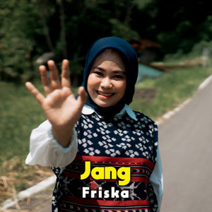 Jang by Friska