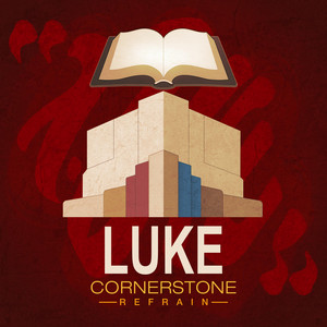 Luke 4:18-19, 21 by Cornerstone Refrain