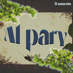 Al Pary by El motorcito