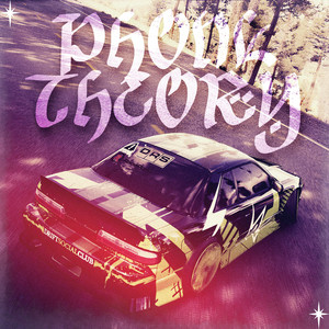 PHONK THEORY