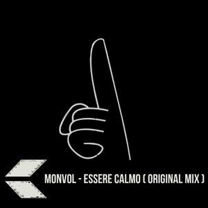 Monvol - Essere Calmo