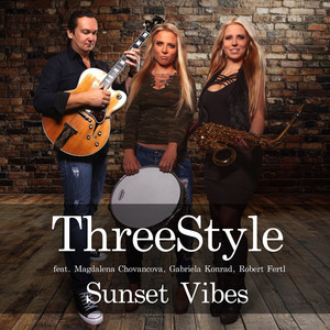 Sunset Vibes - Radio Version by Threestyle, Magdalena Chovancova, Robert Fertl, Gabriela Konrad