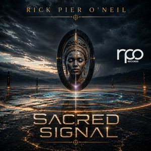 Sacred Signal - RPO Part 1 by Rick Pier O'Neil