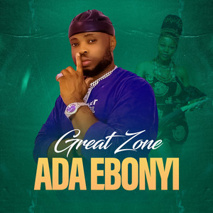 Great Zone - Ada Ebonyi