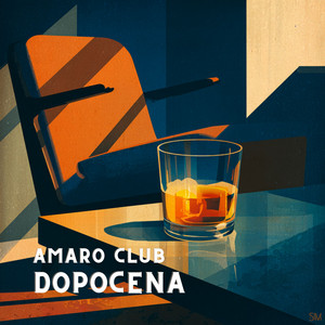 Dopocena by Amaro Club