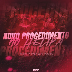 NOVO PROCEDIMENTO NO HELIPA