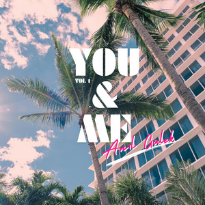 You & Me by Anıl Gülek