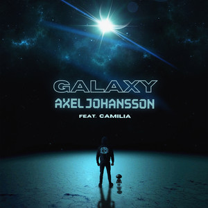 Galaxy (feat. Camilia) by Axel Johansson, Camilia