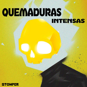 Quemaduras Intensas by Stomper