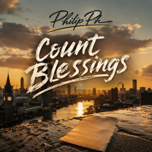 Count Blessings by Philip Ph
