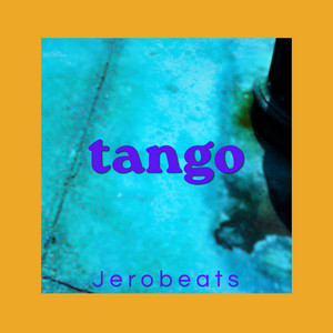 tango by JEROBEATS