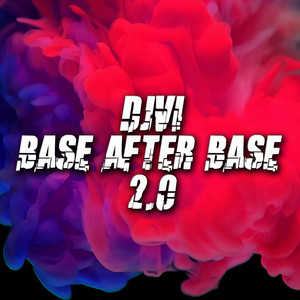 Base After Base 2.0 by DJVI