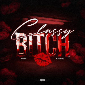Classy Bitch