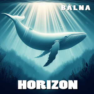 Horizon by Bálna