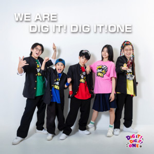 WE ARE DIG IT!DIG IT!ONE by DIG IT!DIG IT!ONE