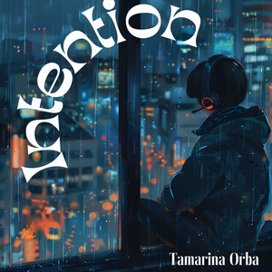 Intention by Tamarina Orba