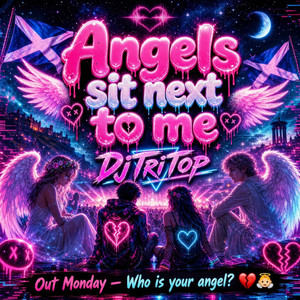 Angels sit next to me by DjTriTop