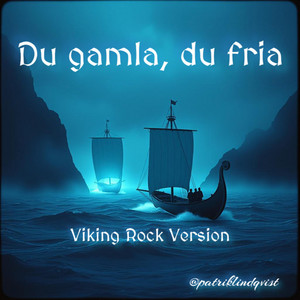 Du gamla, du fria