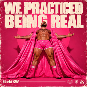 Portada de We Practiced Being Real