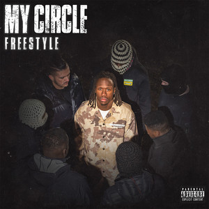 My Circle - Freestyle by Graft