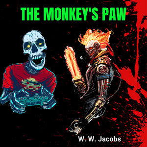 The Monkey's Paw (Unabridged)