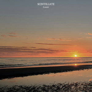 Scintillate by Eomir