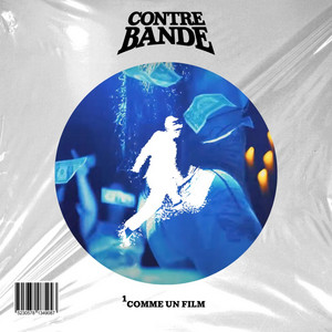 CONTREBANDE - COMME UN FILM album artwork
