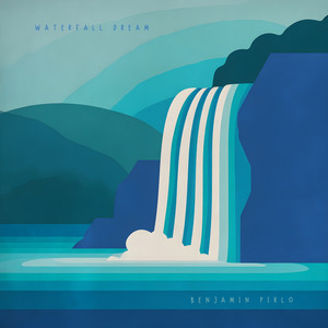 Waterfall Dream by Benjamin Pirlo Album Cover