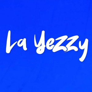LA YEZZY by Alan Gomez RMX
