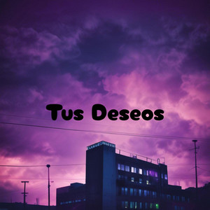 Tus Deseos by BALEX BS