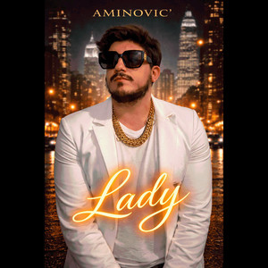Lady by Aminovic'