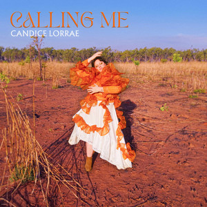 Calling Me by Candice Lorrae