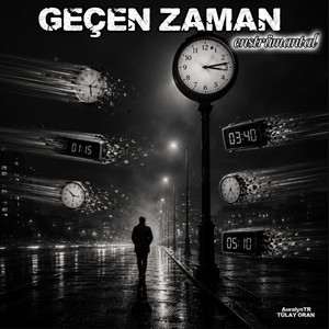 GEÇEN ZAMAN by TÜLAY ORAN