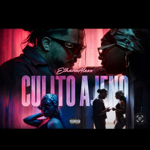 Culito Ajeno by Ethan y Alexx