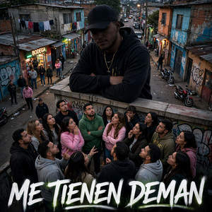 Me tienen Dema by El Alocao03