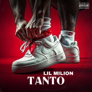 TANTO by Lil Milion