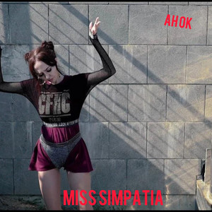 Ah Ok - Album by Miss Simpatia | Spotify