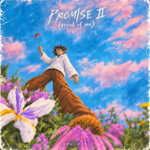 Promise II (Proud of Me) by HOWIZ3R