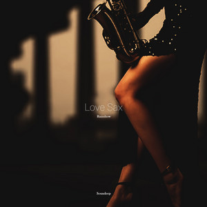 Love Sax by Rainshow, Soundeep