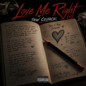 Love Me Right (Bonus) by TNW Cojack