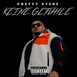 Keine Gefühle by Pretty Steve