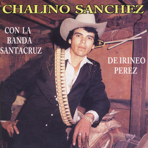 Chalino Sánchez - Quisiera Ser Pajarillo