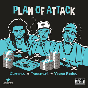 Plan of Attack by Curren$y, Trademark Da Skydiver, Young Roddy